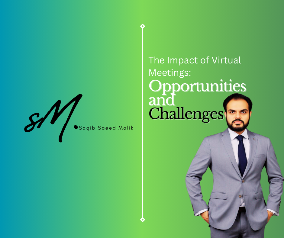 The Impact of Virtual Meetings: Opportunities and Challenges