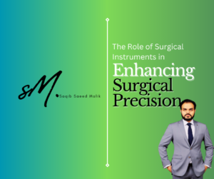 The Role of Surgical Instruments in Enhancing Surgical Precision