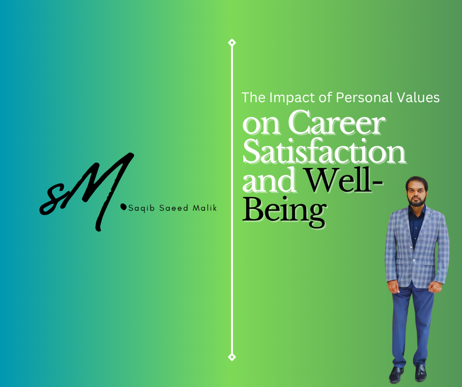 The Impact of Personal Values on Career Satisfaction and Well-Being