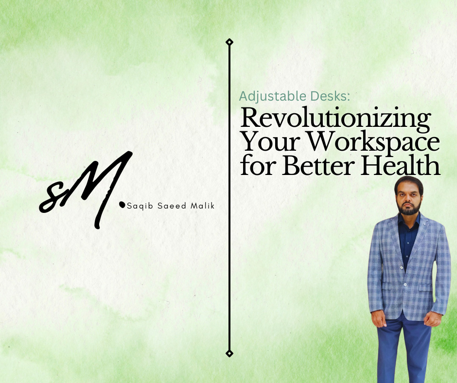 Adjustable Desks: Revolutionizing Your Workspace for Better Health