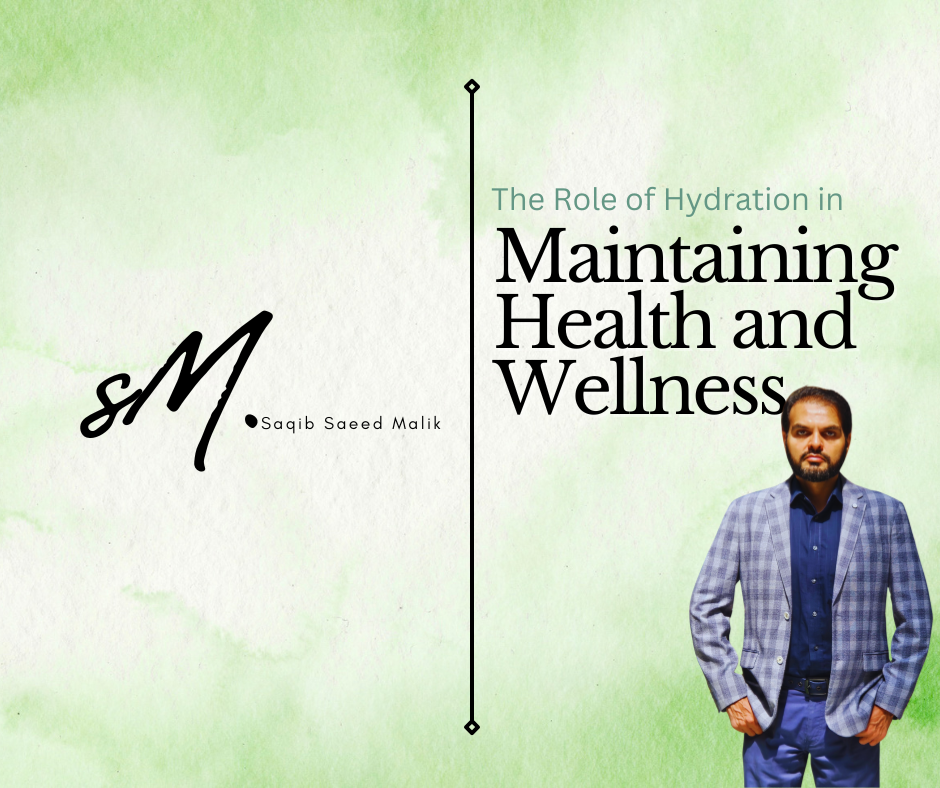The Role of Hydration in Maintaining Health and Wellness