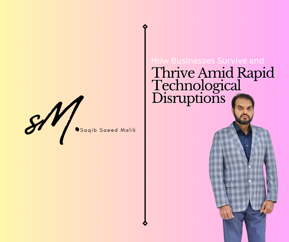 How Businesses Survive and Thrive Amid Rapid Technological Disruptions