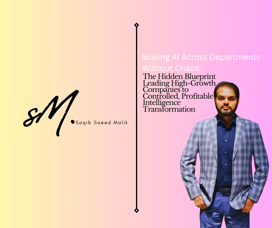 Scaling AI Across Departments Without Chaos: The Hidden Blueprint Leading High-Growth Companies to Controlled, Profitable Intelligence Transformation