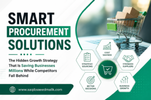 Smart Procurement Solutions The Hidden Growth Strategy That Is Saving Businesses Millions While Competitors Fall Behind